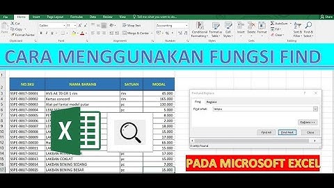 CARA MENGGUNAKAN FUNGSI FIND PADA MICROSOFT EXCEL