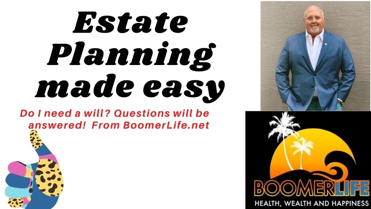 Estate planning made easy: Do I need a will? Questions will be answered 