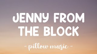 Jenny From The Block - Jennifer Lopezs 🎵