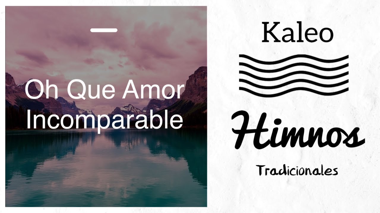 Oh qué amor Kaleo YouTube