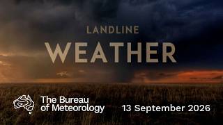 Weekly weather from the Bureau of Meteorology: Sunday 13 September 2026