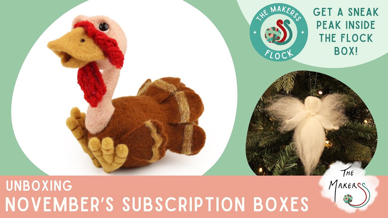 November 2023 Unboxing Needle Felting Subscription Boxes The
