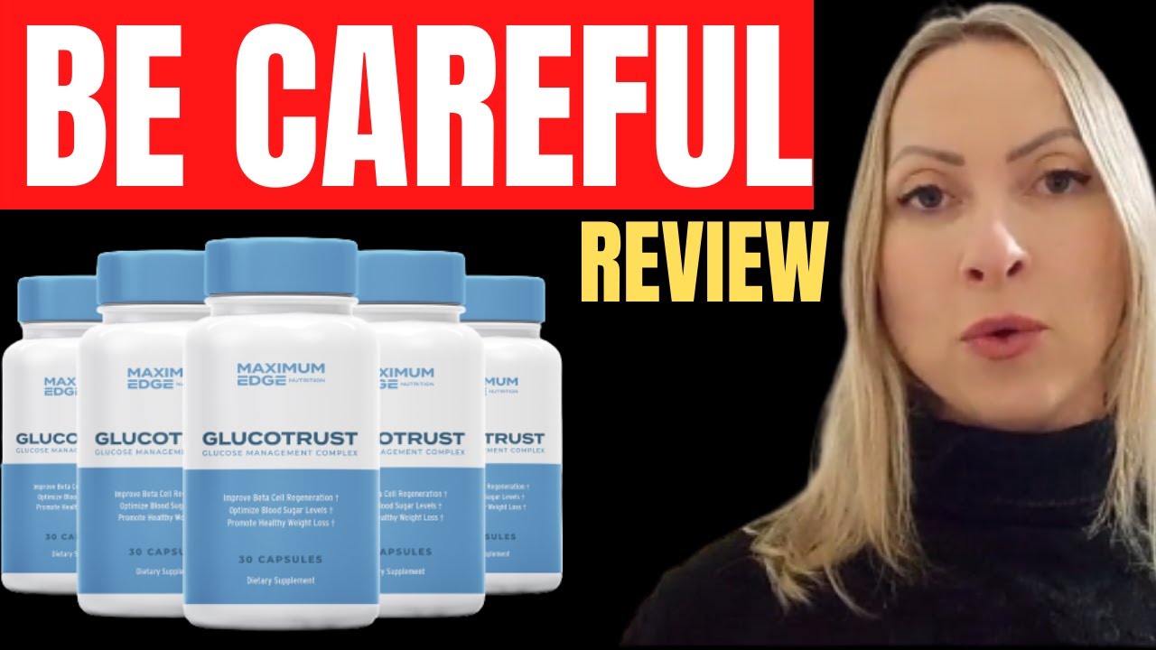 Glucotrust “GLUCOTRUST – (CONSUMER BEWARE!) – Review GLUCOTRUST – GLUCOTRUST Blood Sugar – GLUCOTRUST 2022”