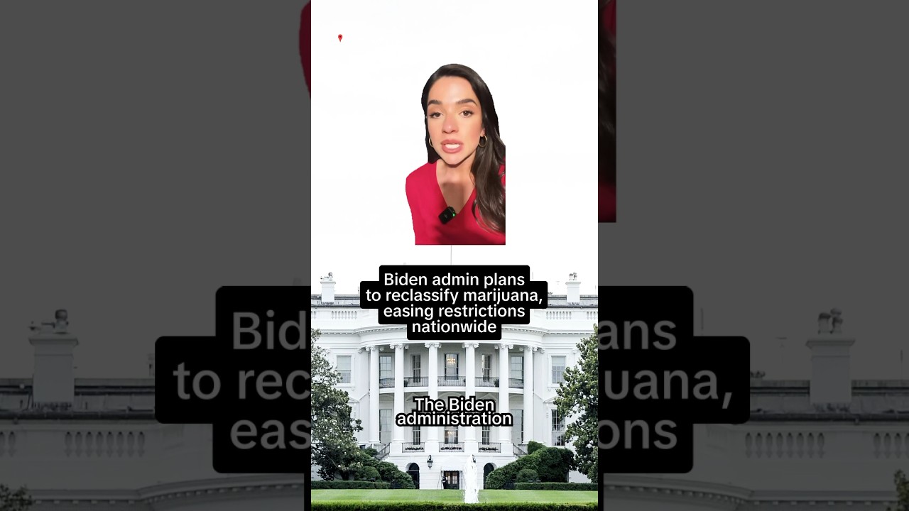 Biden administration plans to reclassify cannabis Biden administration plans to reclassify cannabis