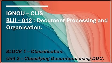 #ignou #clis || BLII-012 || #ddc #Melvildewey #becomealibrarian #libraryscience