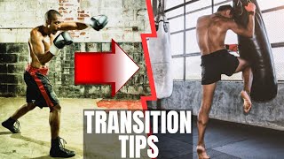 Tips For Boxers Transitioning To Kickboxing/Muay Thai