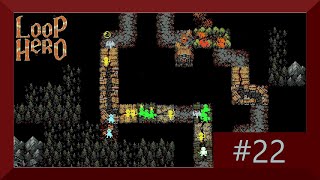 Loop Hero part 22 no commentary