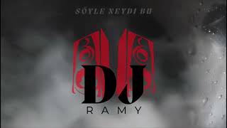 Sefo - Söyle Neydi Bu - DJ Ramy Remix Resimi