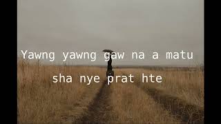 Grau Tsaw Ai Ngai - Htu San Awng ( JUNG ) Violin testing cover