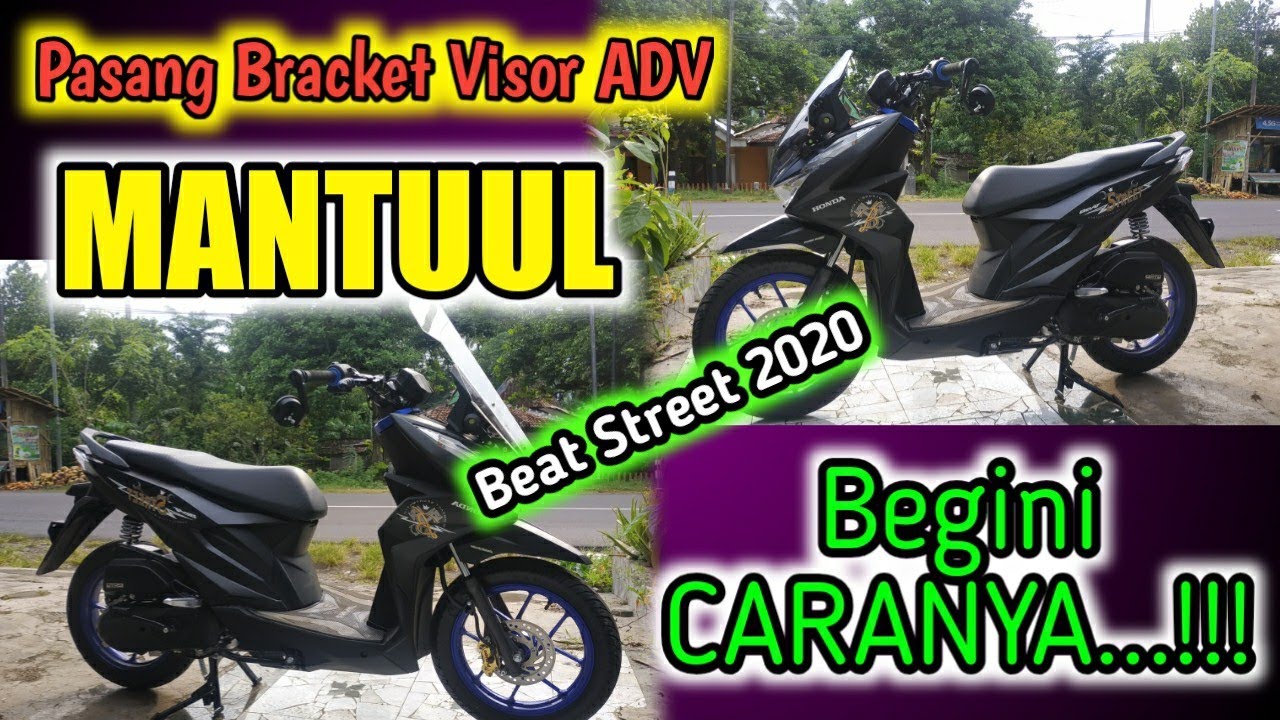 Cara Pasang BREKET VISOR ADV 150 Di BeAT Street 2020 Versi IW Modified Vlog 145 YouTube