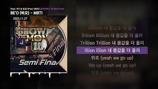 Video thumbnail of "BE'O (비오) - MBTI (Feat. 쿠기 & 로꼬) (Prod. GRAY) [쇼미더머니 10 Semi Final]ㅣLyrics/가사"