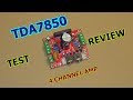 TDA7850 four channel audio amplifier test and review