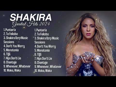 Shakira Greatest Hits 2024 | Best Latin Songs 2024