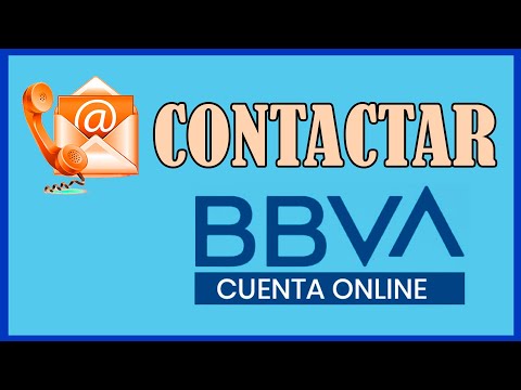 ? Cómo CONTACTAR con BBVA en 2022 || Herramienta BBVA OnLine, Correo Electrónico o Teléfono