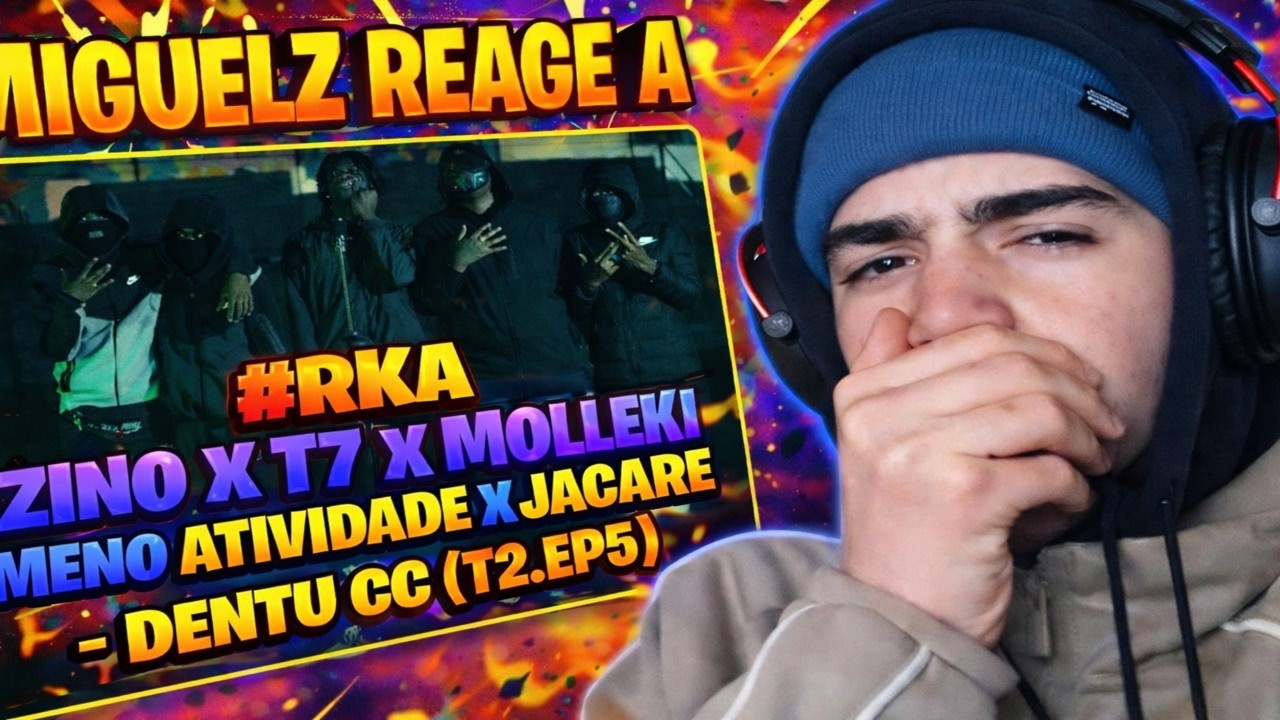 MIGUELZ REAGE A #RKA ZINO X T7 X MOLLEKI X MENO ATIVIDADE X JACARE - DENTU CC (T2.EP5)