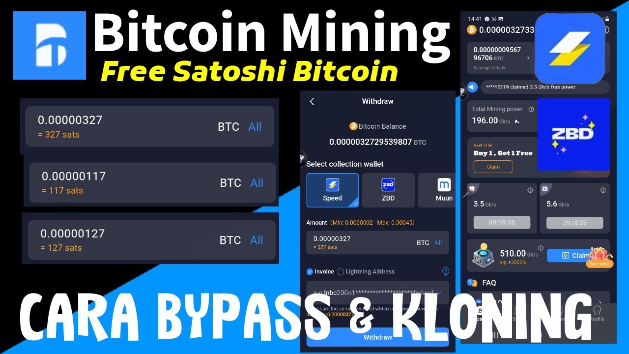 CARA NUYUL, BYPASS DAN KLONING BITCOIN MINING - GAME PENGHASIL SATOSHI  BITCOIN - SPEED WALLET, ZBD - YouTube