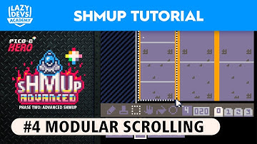 Making an Advanced Shmup #04 - Modular Scrolling - Pico-8 Hero