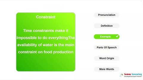 CONSTRAINT - Definition, pronunciation, grammar, meaning - Practice grade 8 vocabulary