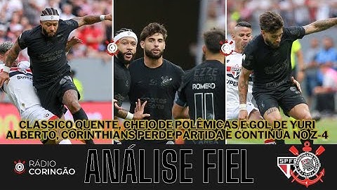 Análise Fiel - São Paulo 3x1 Corinthians