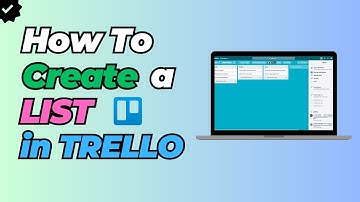How To Create a List on Trello (2025)