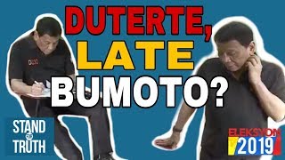 Stand for Truth: May 13, 2019 (Duterte, late bumoto?!)