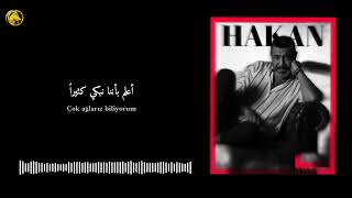 Hakan Altun - Çok Ağlarız - مترجمة للعربية