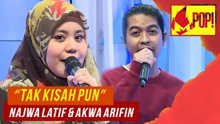 MPop! :  Najwa Latif & Akwa Arifin - Tak Kisah Pun (Full Performance)