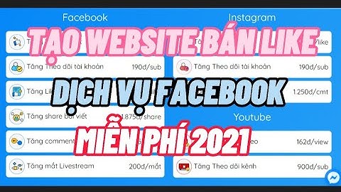 Cách Tạo Website Dịch Vụ Facebook Bản Max Đẹp [P2]