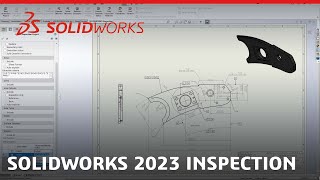 SOLIDWORKS 2023 Inspection