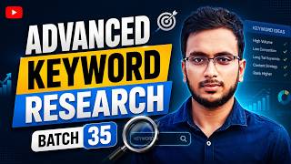 Advanced SEO Keyword Research batch 35