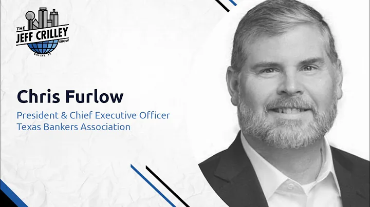 Chris Furlow, Texas Bankers Association | The Jeff...