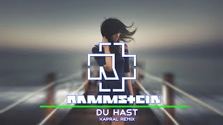 Rammstein - Du hast (Kapral Remix)