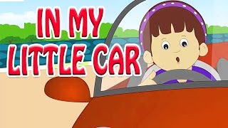 In My Little Motor Car | Nursery English Rhyme