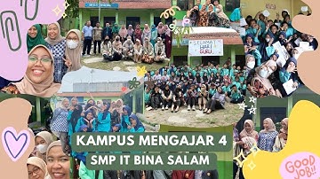 Kampus Mengajar Angkatan 4 - SMP IT Bina Salam