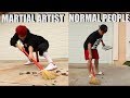 Martial artist vs normal people