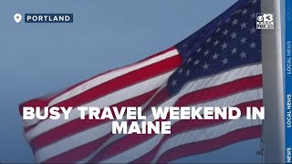 Maine Turnpike Authority prepares for busy holiday travel weekend
