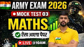 Army EXAM 2026 | Army Agniveer Online Mock Test- 03 | Maths Practice Set