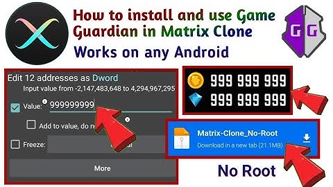 How to install and use Game Guardian in Matrix Clone || No Root
