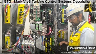Mark VIeS Turbine Control System |  GTG Frame 7HA.01 Components & Functions | Mr M Rizwan Rajput