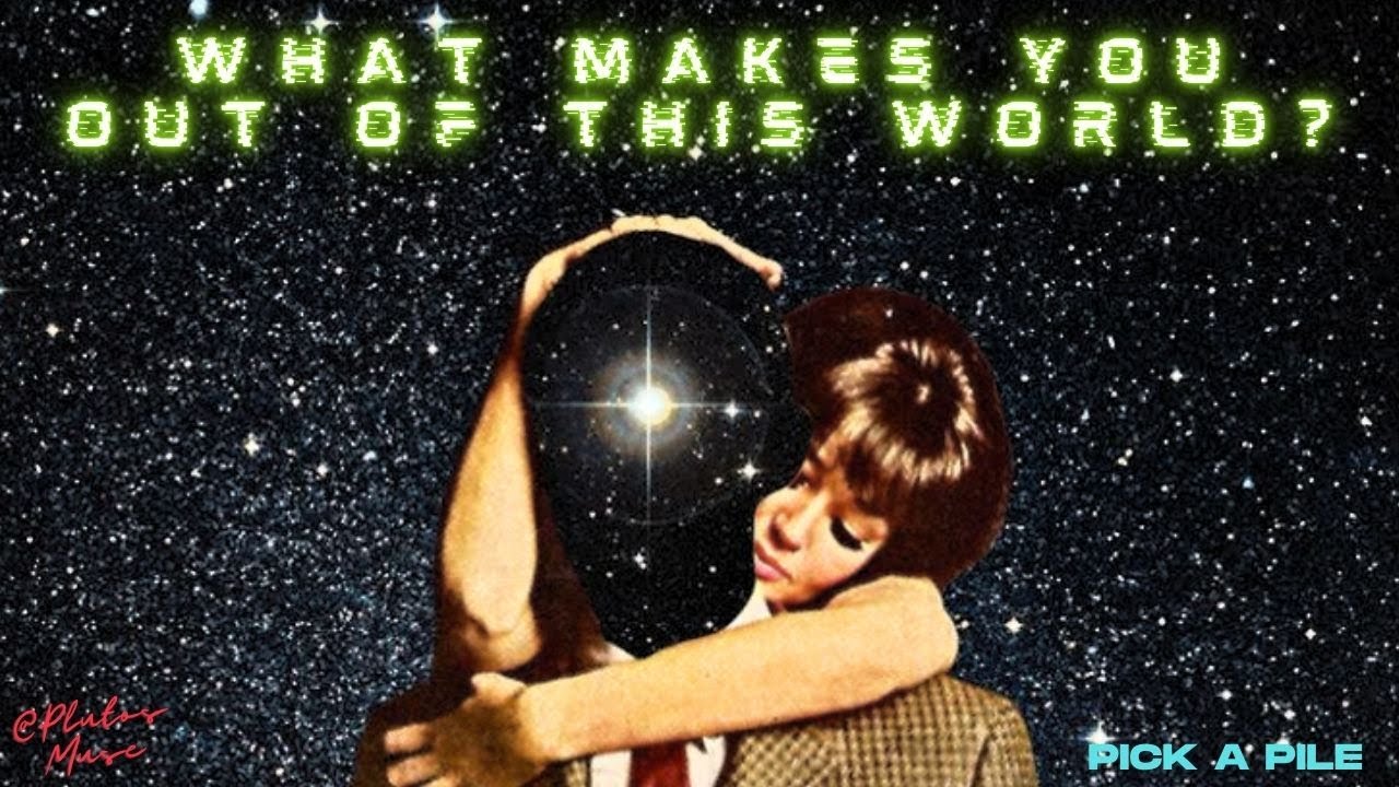 👽🤩🛸What Makes You Out Of This World?🛸🤩👽 :::TIMELESS::: Pick A Card