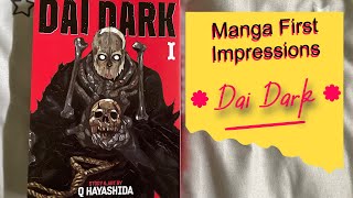 Dai Dark | Manga First Impressions