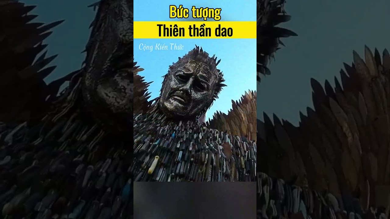 Bức tượng thiên thần dao #congkienthuc #shorts 