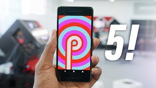 Top 5 Android P Features!