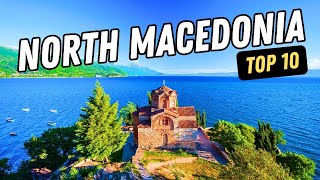 10 Best Places to Visit in North Macedonia   4k Travel Guide
