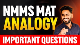 NMMS EXAM 2025-26 | MAT | ANALOGY  | MOST IMPORTANT QUESTIONS  | EXAM WINNER