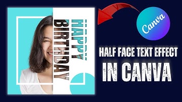 Create a STUNNING Half Face Text Portrait Effect in Canva?