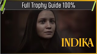 Indika - Full Trophy / Achievement Guide in Chronological Order - PS5