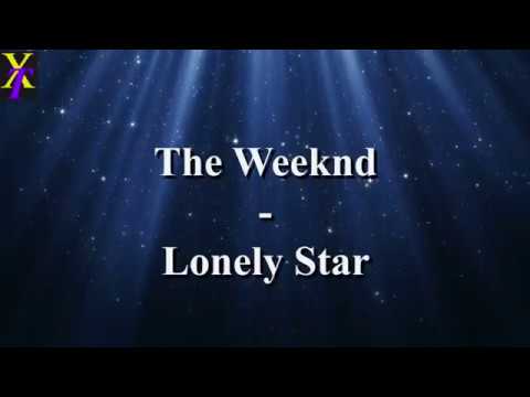 The Weeknd - Lonely Star (Lyrics)