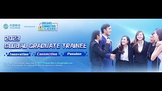 China Mobile International - Global Graduate Trainee - Introduction 2023