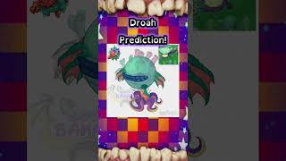 My Droah prediction! check latest video for more! #msm #mysingingmonsters #shorts #art #ibispaintx